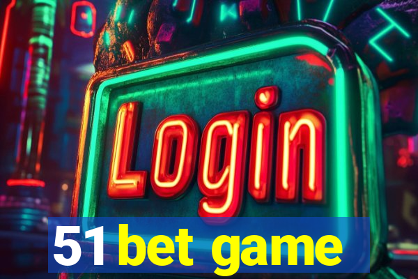 51 bet game